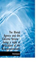 The Khond Agency and the Calcutta Review