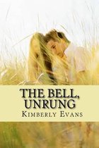 The Bell, Unrung