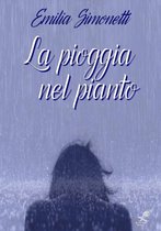 La Pioggia Nel Pianto