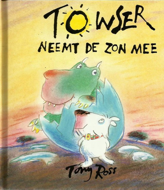 9789074336130 - Towser neemt de zon mee