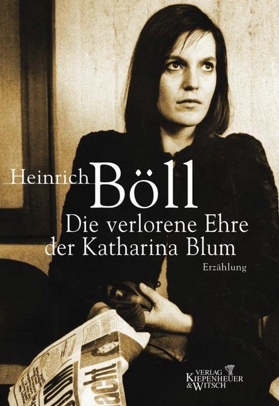 Die verlorene Ehre der Katharina Blum oder Wie Gewalt entstehen und wohin sie führen kann