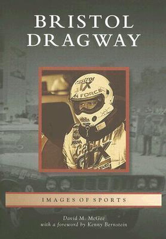 Bristol Dragway - cover