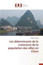 Les Determinants de la Croissance de la Population Des Villes En Chine