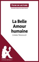 Fiche de lecture - La Belle Amour humaine de Lyonel Trouillot (Fiche de lecture)