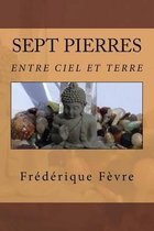Sept pierres