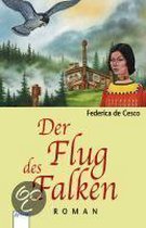 Der Flug des Falken