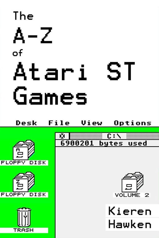 The A-Z of Atari ST Games: Volume 2