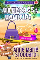 Aloha Lagoon Mysteries - Handbags & Homicide
