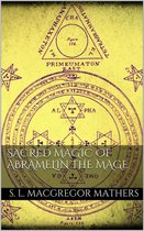 Sacred Magic Of Abramelin The Mage
