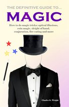 The Definitive Guide to Magic