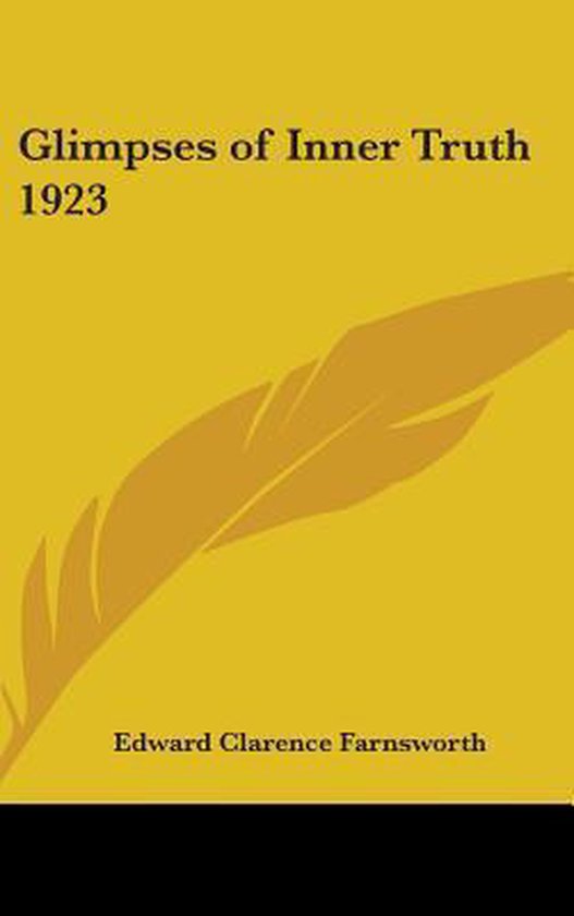 Glimpses of Inner Truth 1923