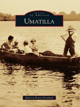 Images of America - Umatilla