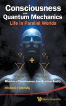 Consciousness And Quantum Mechanics