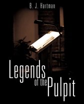 Legends of the Pulpit