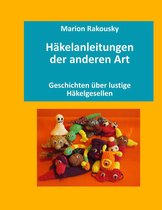 Häkelanleitungen der anderen Art