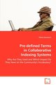 Pre-defined Terms in Collaborative Indexing Systems