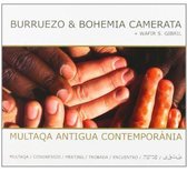 Burruezo & Bohemia - Multaqa Antigua Contemporania (CD)