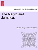 The Negro and Jamaica.