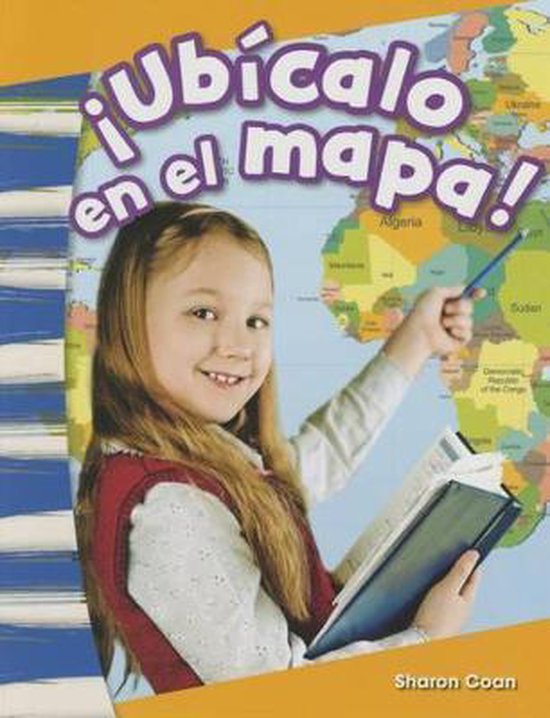 Ubicalo En El Mapa! (Map It!) (Spanish Version) (Kindergarten ...