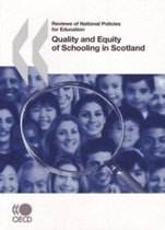 Quality and Equity of Schooling in Scotland