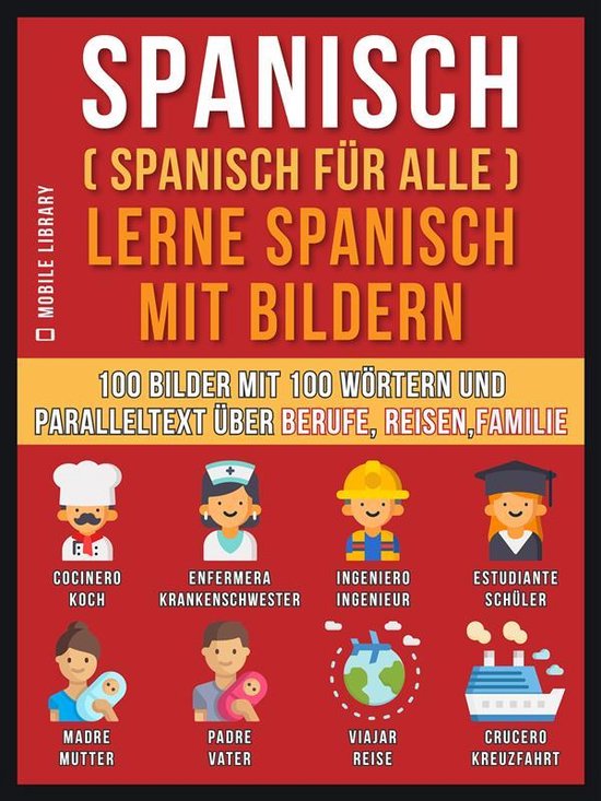 Foreign Language Learning Guides Spanisch (Spanisch für alle) Lerne Spanisch mit...