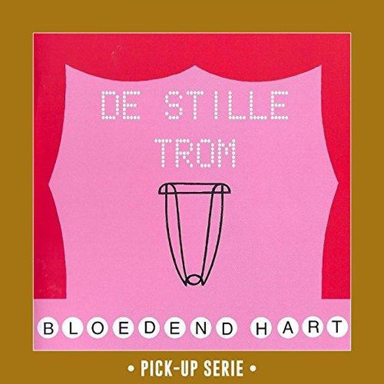 BLOEDEND HART DE STILLE TROM, BLOEDEND HART CD (album) Muziek BLOEDEND HART DE STILLE TROM, BLOEDEND HART CD (album) Muziek
