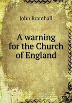A warning for the Church of England