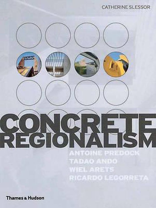 Concrete Regionalism