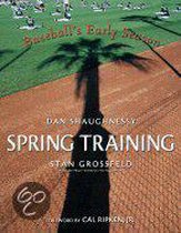 Spring Training: Baseball's Early Season