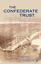 The Confederate Trust