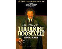 The Rise of Theodore Roosevelt