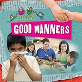 Let's Find Out About Good Manners