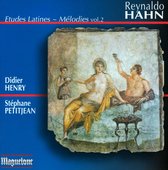 Hahn: Etudes Latines Melodies Vol 2