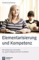 Elementarisierung und Kompetenz