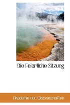 Die Feierliche Sitzung