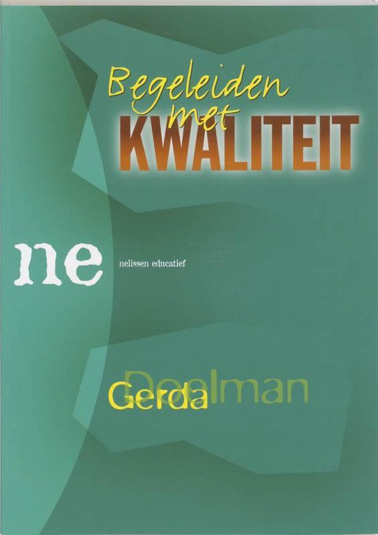 Cover van het boek 'Begeleiden met kwaliteit / druk 1' van G. Doelman
