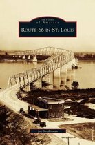 Boek cover Route 66 in St. Louis van Joe Sonderman