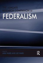 Federalism Studies - The Ashgate Research Companion to Federalism