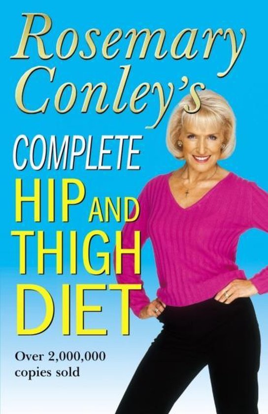 Complete Hip & Thigh Diet