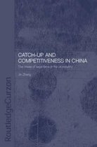 Routledge Studies on the Chinese Economy- Catch-Up and Competitiveness in China