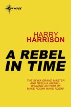 A Rebel in Time