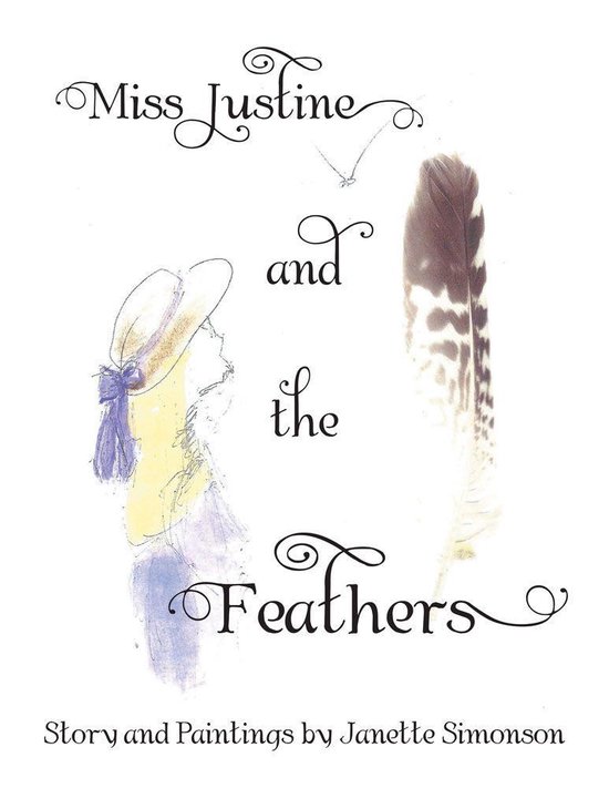 Miss Justine and the Feathers - cover