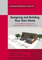 Designing And Building Your Own Home