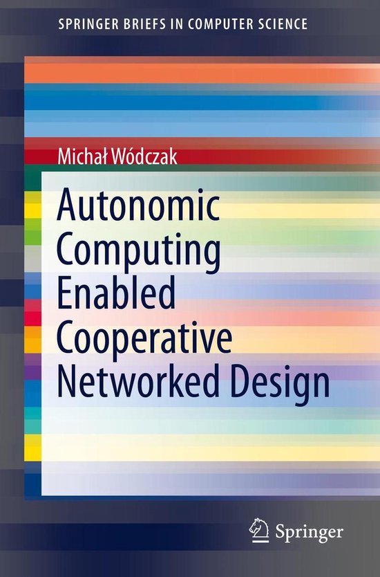 Computer Science (R0) - Autonomic Computing Enabled Cooperat ... - cover