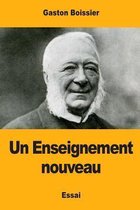 Un Enseignement Nouveau