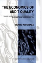 The Economics of Audit Quality