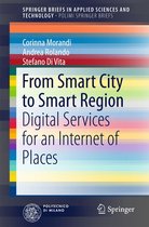 SpringerBriefs in Applied Sciences and Technology - From Smart City to Smart Region