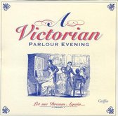Victorian Parlour Evening