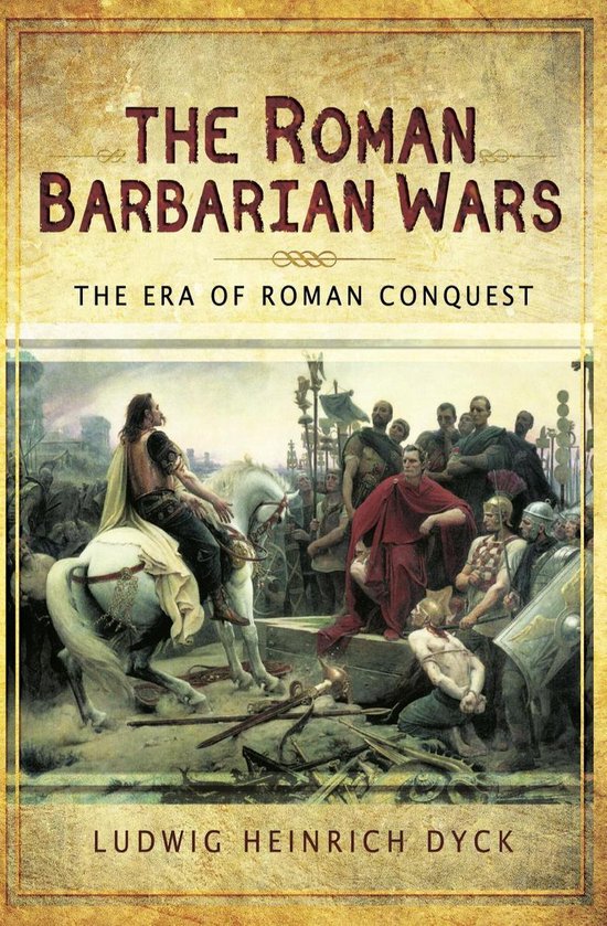 The Roman Barbarian Wars - cover
