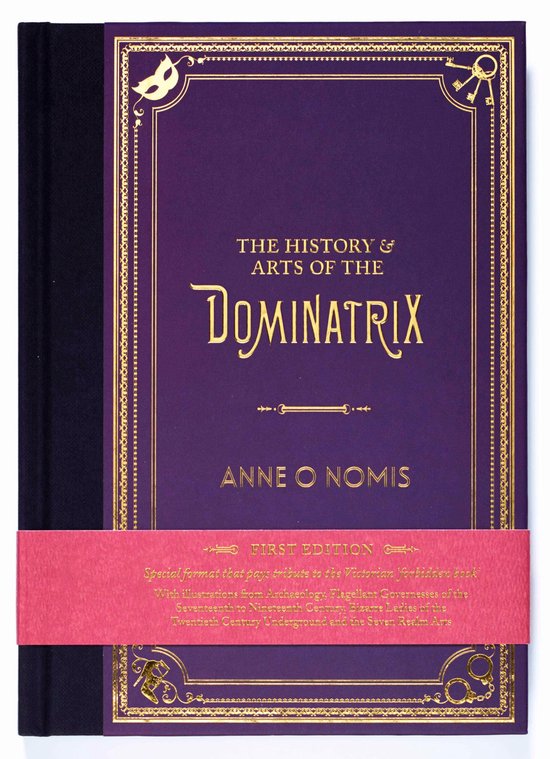 The History & Arts of the Dominatrix - cover